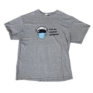 I'm No Rocket Surgeon T-Shirt Size XL